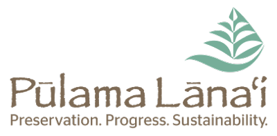 Pulama Lanai Preservation, Progress Sustainability Logo links to website in a new window.